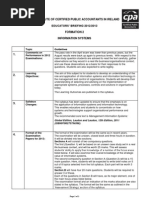 The Institute of Certified Public Accountants in Ireland EDUCATORS' BRIEFING 2012/2013 Formation 2 Information Systems