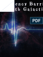 The Frequency Barrier - The In-Depth Galactic Science