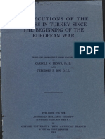 Persecutions of The Greeks in Turkey Since The Beginning of The European War