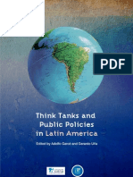 Garce, A., Uña G. (2010) Think Tanks and Public Policies in Latin America