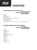 Late Runs 2013-2014 (Revised 8-20-2013) : CMS CONCORD Early Late Run Bus #61 Departure 3:45 PM Peabody 3:50 PM Sanborn