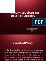 Fisiopatologia de Las Desaceleraciones