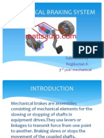 Mechanical Braking System