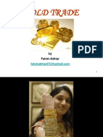 Gold Trade: by Fahim Akhtar