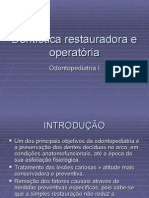 Dentística Restauradora e Operatória