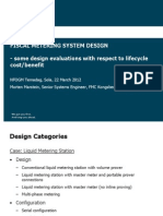 Fiscal Metering System Design - Some Design Evaluations With Respect To Lifecycle Cost/benefit