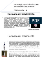 Proceso Biotecnológico en La Producción de La Hormona de Crecimiento