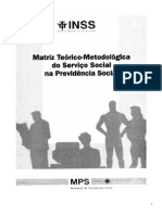 Matriz Teórico-Metodológica Do Serviço Social Na Previdência Social