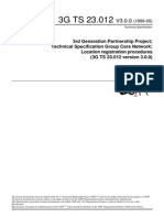 3rd Generation Partnership Project Technical Specification Group Core Network Location Registration Procedures (3G TS 23.012 Version 3.0.0)