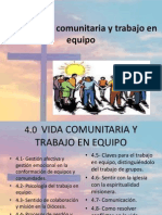 Vida Comunitaria y Trabajo en Equipo