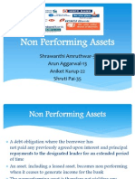 Non Performing Assets: Shrawanthi Amruthwar-3 Arun Aggarwal-13 Aniket Kurup-22 Shruti Pai-35