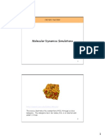 Molecular Dynamics Simulations: Che 520 Fall 2009