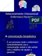 Relacionamento Interpessoal Enfermeiro-Paciente - PPT