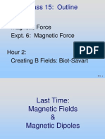 Class 15: Outline: Hour 1: Magnetic Force Expt. 6: Magnetic Force