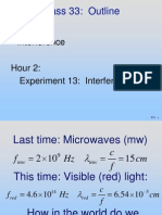 Class 33: Outline: Hour 1: Interference