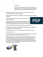 Dispositivos de Almacenamiento Primarios