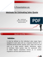 A Presentation On: Methods For Estimating Sales Quota