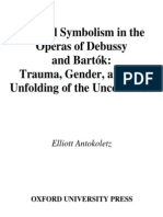 Musical Symbolism in The Operas of Debussy and Bartok (Antokoletz)