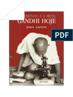 O Caminho É A Meta - Gandhi Hoje - Johan Galtung