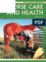 "Horse Care and Health" Brent Kelley