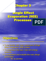 Single Effect Evaporation (SEE) Processes