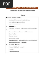 Argentina. ¿Colonia Financiera - ADRIAN SALBUCHI