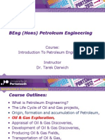 Beng (Hons) Petroleum Engineering: Course: Introduction To Petroleum Engineering Instructor Dr. Tarek Darwich