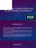 Definición y Características de Un Control Distribuido