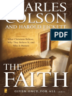 The Faith: What Christians Believe, Why They Believe It, and Why It Matters by Charles Colson, Ch. 1