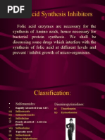 Folic Acid Synthesis Inhibitors