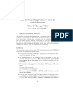 Steps For Converting Fortran 77 Code To Matlab Functions: 1 The Conversion Process