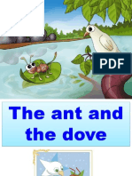 The Ant and The Dove