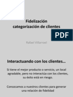 Fidelización Categorización de Clientes