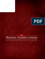 Memoria Verdade e Justica As Marcas Das Ditaduras Do Cone Sul