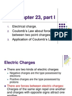 Chapter 23, Part I: Electrical Charge. Coulomb's Law About Force Between Two Point Charges. Application of Coulomb's Law