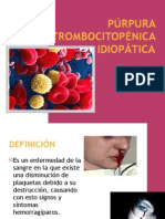 Púrpura Trombocitopénica Idiopática