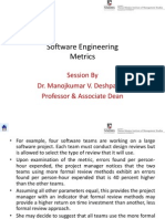 Software Engineering Metrics: Session by Dr. Manojkumar V. Deshpande Professor & Associate Dean