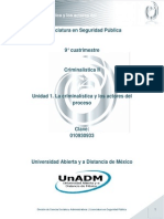 Unidad 1. La Criminalística y Los Actores Del Proceso