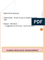 Today: Motivation Work Force Diversity Case Study - Given To You A Couple of Weeks Ago Result - Mid Term