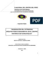 Degradación Del Patrimonio Arquitectónico Monumental en El Centro Histórico de Huancavelica