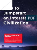 How To Jumpstart An Interstellar Civilization