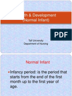 Growth & Development (Normal Infant) : Taif University Department of Nursing