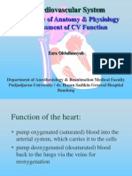 Overview of Anatomy & Physiology Assessment of CV Function: Cardiovascular System