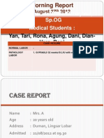 Supervisor: Dr. Made Mahayasa, SP - OG Medical Students:: Morning Report