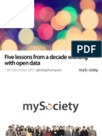 Five Lessons From A Decade Working With Open Data by Mike Thompson of Mysociety.