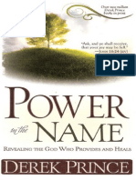 Power in The Name Derek Prince