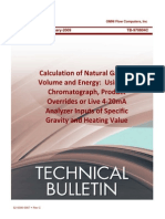 Calculation of Natural Gas Net Volume and Energy: Using Gas Chromatograph, Product Overrides or Live 4 20ma Analyzer Inputs of Specific Gravity and Heating Value