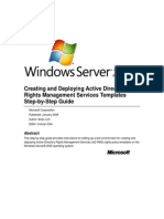 Creating and Deploying Active Directory Rights Management Services Templates Step-By-Step Guide