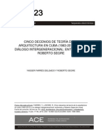 Farres y Segre. Cinco Decenios de Teoría de La Arquitectura en Cuba y Un Diálogo Integeneracional