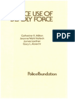 Milton, C. H. Et. Al. - Police Use of Deadly Force